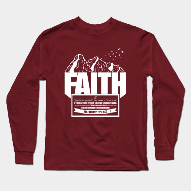 Faith to Move Mountains Long Sleeve T-Shirt by Richardramirez82